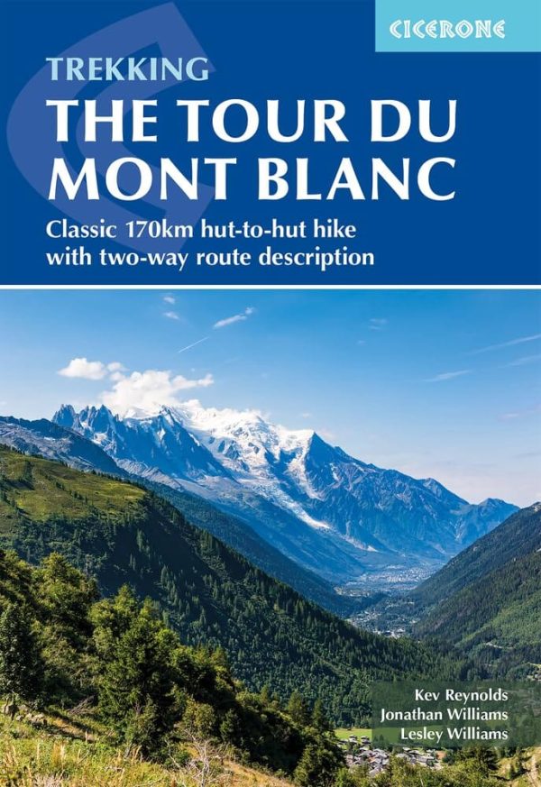 Hiking guide (in English) - The Tour du Mont Blanc | Cicerone For Cheap