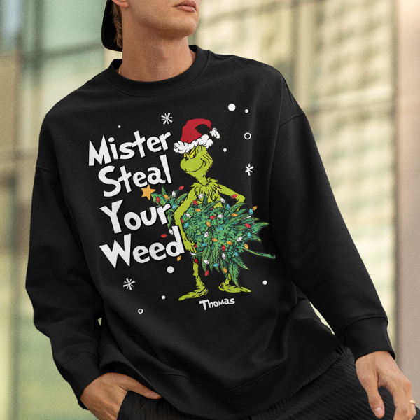 Personalized Gift for Weed Lover, Mister Stole Your Weed Christmas Sweatshirt 03TOPU280924 Online Sale - Image 2
