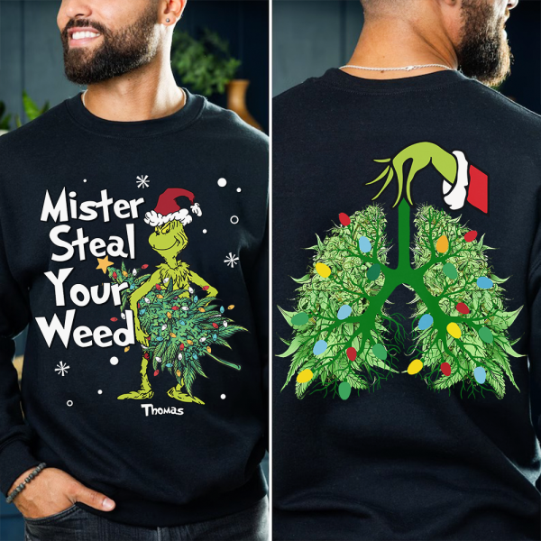 Personalized Gift for Weed Lover, Mister Stole Your Weed Christmas Sweatshirt 03TOPU280924 Online Sale - Image 4