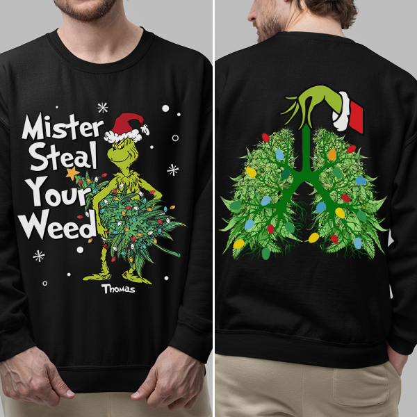 Personalized Gift for Weed Lover, Mister Stole Your Weed Christmas Sweatshirt 03TOPU280924 Online Sale - Image 5